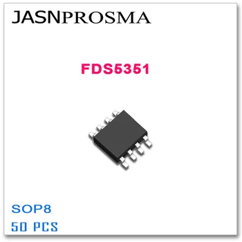 JASNPROSMA FDS5351 SOP8 50PCS 60V 6.1 N-Canal 5351 de Înaltă calitate FDS